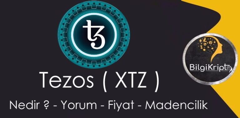 Tezos ( XTZ ) Nedir? XTZ Coin Yorum , Analiz Ve Geleceği!