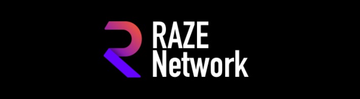 RAZE NETWORK Nedir