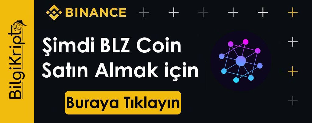 blz coin satın al, nasıl alınır, nereden alınır, binance blz, blzusd, blz token satın al , blz token nereden alınır