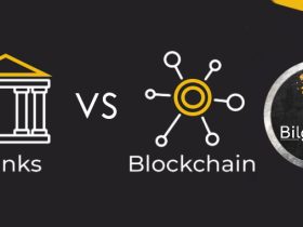 Blockchain Teknolojisi Bankacılık Sektörünü Nasıl Etkiler ? Blockchainin Bankacılık ve Finans İçin Başlıca Faydaları Nelerdir? 