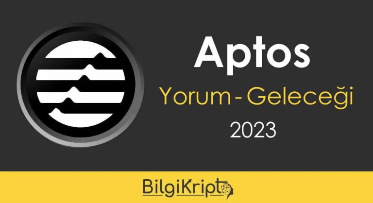 Aptos Coin Yorum, Geleceği 2023