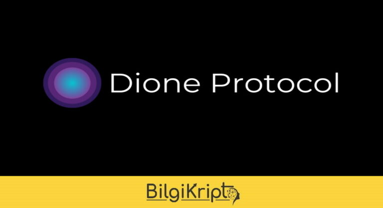 Dione Protocol Nedir? DIONE Coin Detayları!