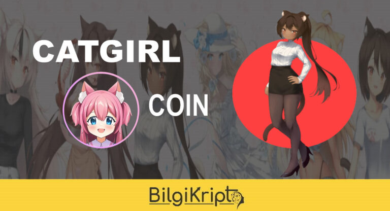 Catgirl Coin Nedir? Catgirl  Yorum Geleceği!
