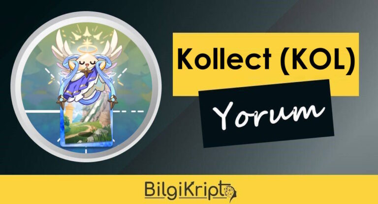 Kollect (KOL) Coin Yorum 2023