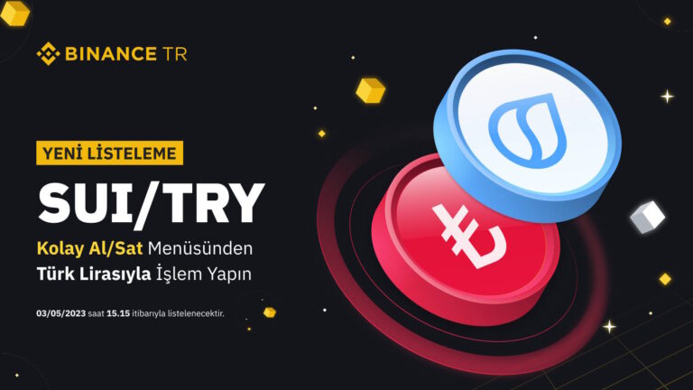 BinanceTR SUI Coin Listelemesini Duyurdu!