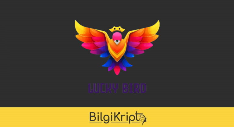 Lucky Bird Nedir? BIRD Coin Detayları!
