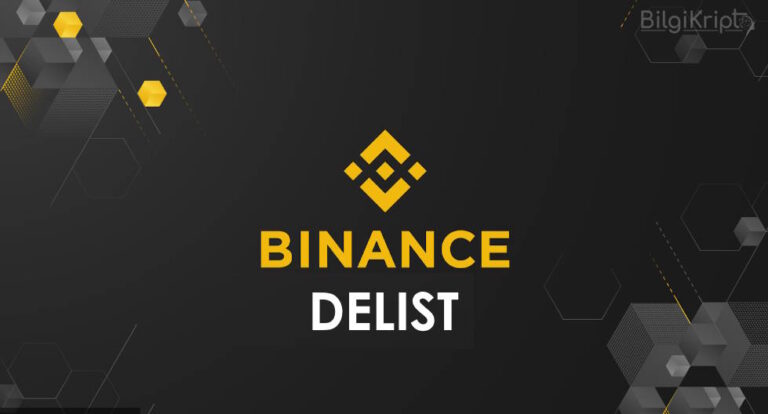 Son Dakika: Binance Duyurdu, O Coinler Delist Edilecek!