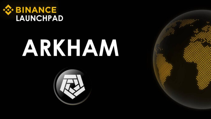 BİNANCE launchpad arkham arkm nedir, nasıl alınır, arzı, ön satış fiyatı, kayıt