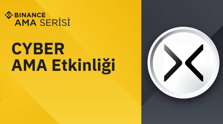 Binance, 4000 CYBER Ödüllü AMA Etkinliği Duyurdu!