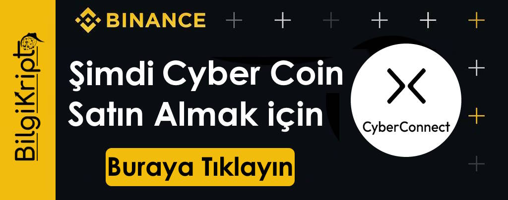 cyber coin token nasıl alınır, satın al, binance cyber al, nereden alınır, how to buy cyber coin, cyberconnect satın al
