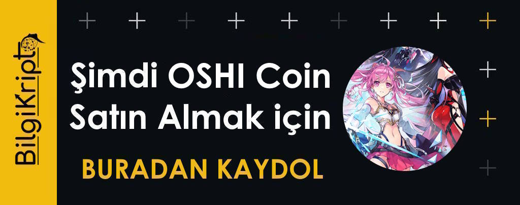 oshi coin satın al, oshi coin nasıl alınır, oshi nereden alınır, oshi gateio startup, oshi buy, how to buy oshi