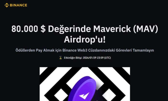 Binance, Web3 cüzdan kullanıcılarını çeşitli etkinliklerle ödüllendirmeye devam ediyor. Cüzdanda çeşitli görevleri yerine getiren kullanıcılar, 80.000 $ Değerinde Maverick (MAV) Airdrop etkinliğinden ücretsiz pay alıyor. İşte detaylar..