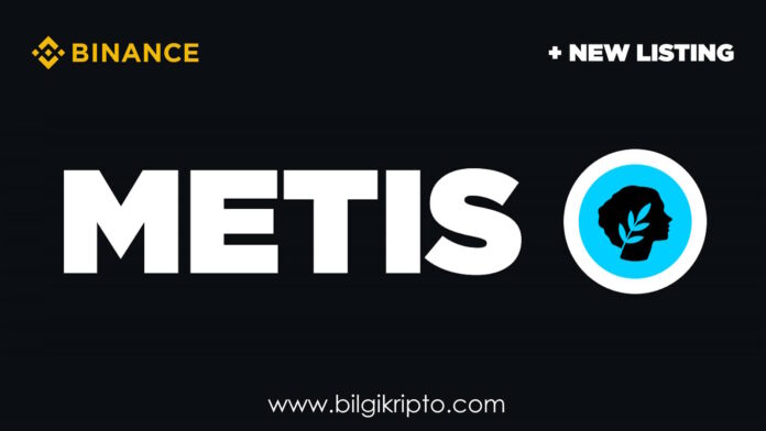 binance metis coin listelemesi listeleyecek listeleme tarihi ne zaman listeleyecek metis hakkında neden artıyor neden yükseliyor saat kaçta