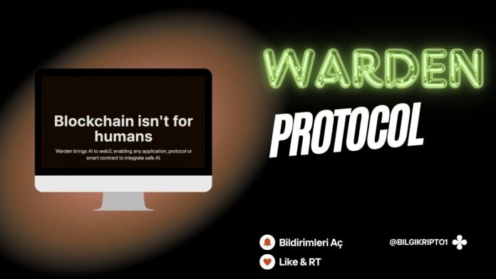 Warden Protocol Warden Protocol nedir Warden Protocol Türkiye Web3 AI entegrasyonu Layer 1 blockchain AI destekli blokzincir Yapay zekâ ile Web3 Web3 AI protokolleri Omnichain uygulama SPEX teknolojisi