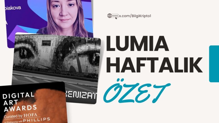 Haftalık Lumia Özeti #22 | Tokenizasyonun Geleceği, Sanat Dünyasında Blockchain ve Fiyat Tahminleri