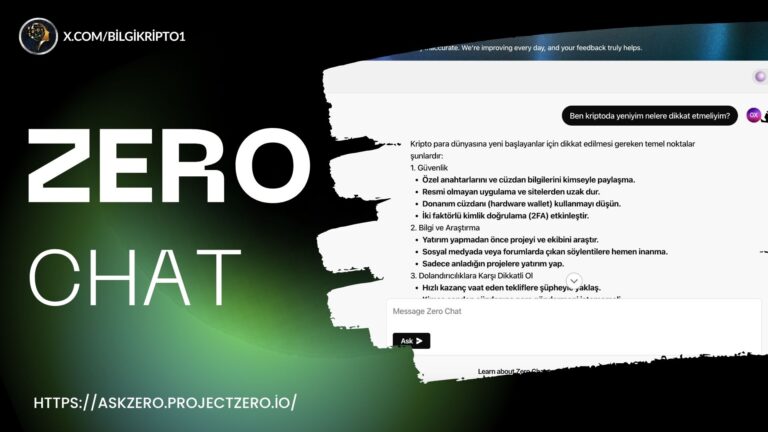 Yeni Başlayanlar İçin Rehber: Zero Chat ile Web3 Dünyasına Kolay Adım