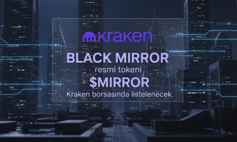 Black Mirror’un Kalbi: $MIRROR Token Kraken Yol Haritasına Eklendi Black Mirror’un Kalbi: $MIRROR Token Kraken Yol Haritasına Eklendi